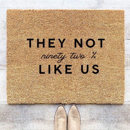 They Not Like Us Graphic Coir Doormats