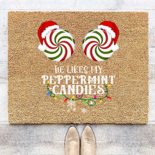 He Likes my Peppermint candies couples Xmas Coir Doormats