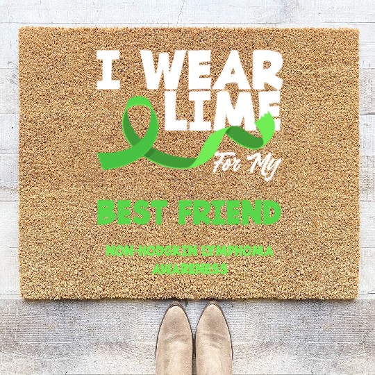 Non-Hodgkin Lymphoma Awareness Lime Best Friend Coir Doormats