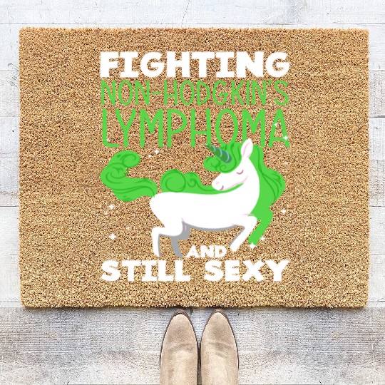 Non-Hodgkin Lymphoma Awareness Still Sexy Coir Doormats