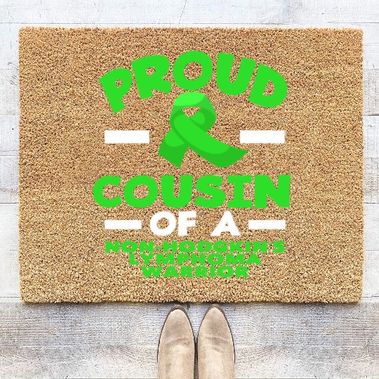 Non-Hodgkin Lymphoma Awareness Proud Cousin Coir Doormats
