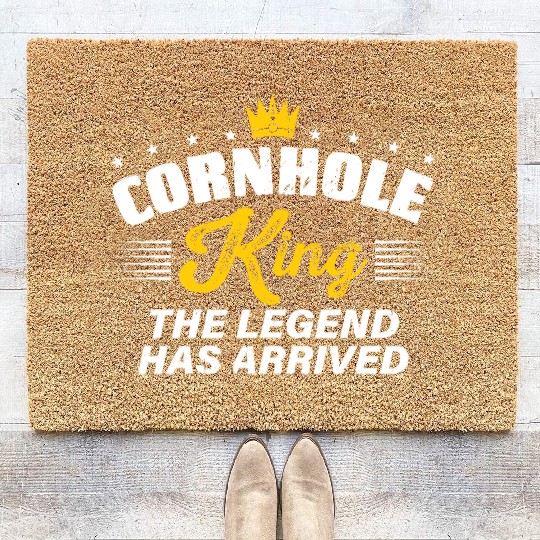 Cornhole King THE LEGEND HAS ARRIVED Cornhole Gift Coir Doormats