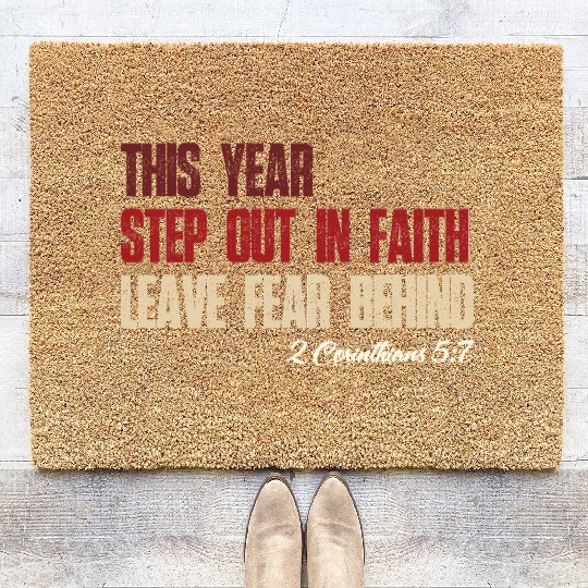 Faith Over Fear – Step Out in Faith 2025 Coir Doormats