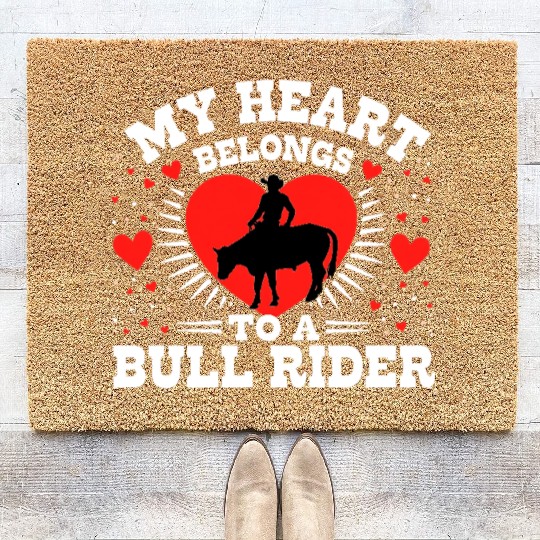 My Heart Belongs To A Bull Rider Romantic Coir Doormats
