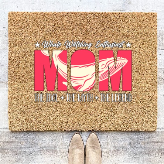 Whale Watching Enthusiast Mom The Idol Sea Lover Coir Doormats