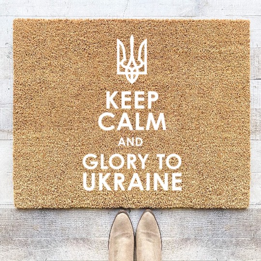 keep calm glory Ukraine Coir Doormats