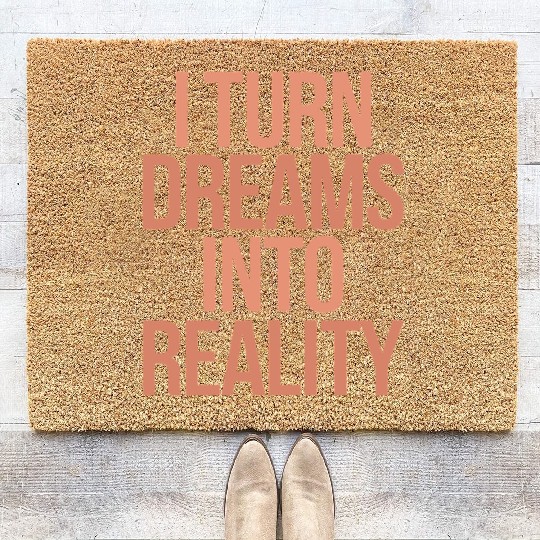 Capricorn Character Zodiac I Turn Dreams Into Coir Doormats