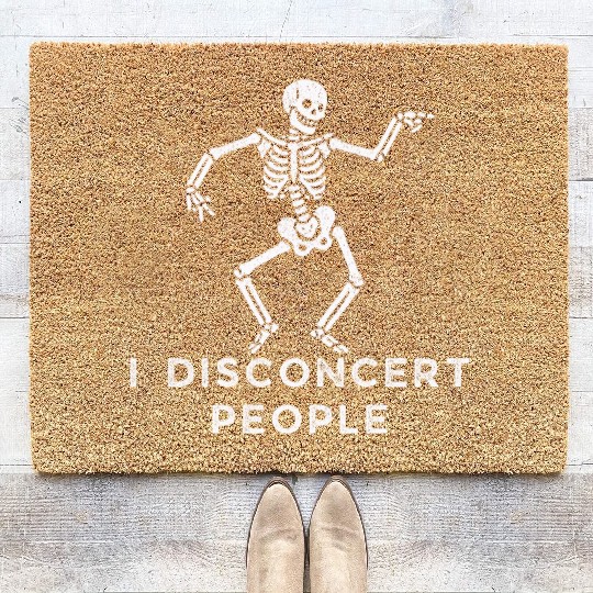 "I Disconcert People" Dancing Skeleton (Light) Coir Doormats