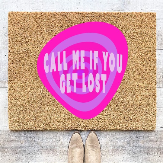 Call me if you get lost Coir Doormats