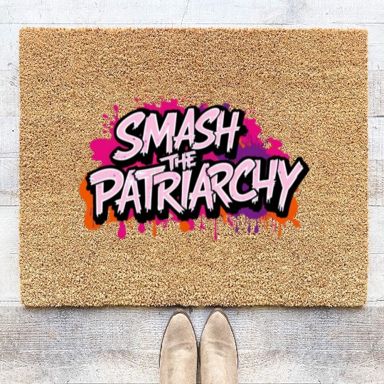 Smash The Patriarchy - International Womens Day Coir Doormats