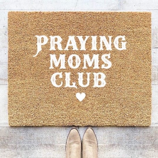 Praying Moms Club - Proud Prayer Coir Doormats