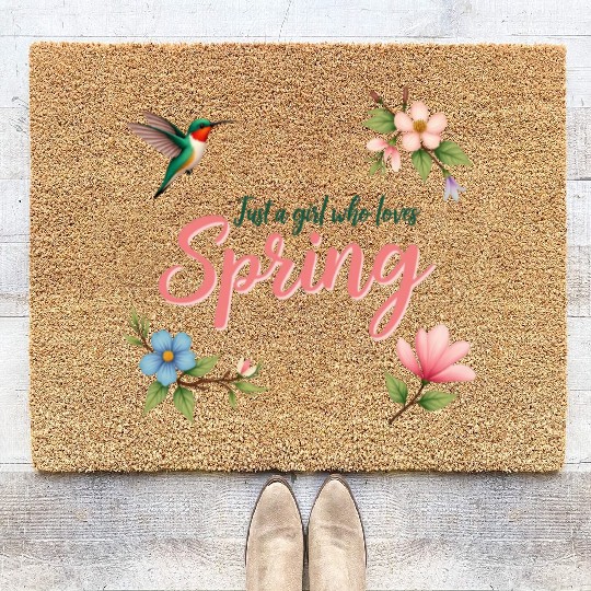 Just a Girl who loves Spring Coir Doormats