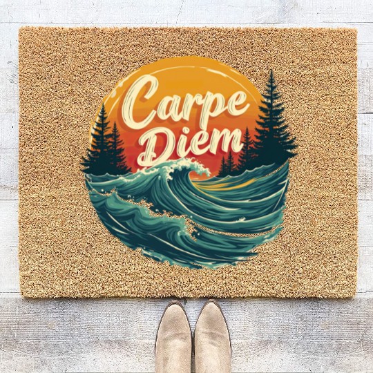 Carpe Diem Seize the Day Gift Coir Doormats