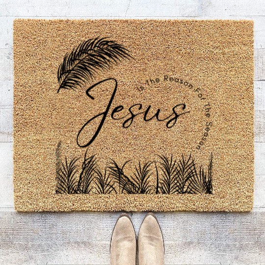 Jesus Is The Reason For The Season - Black Text Coir Doormats