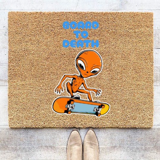 Board to Death Coir Doormats
