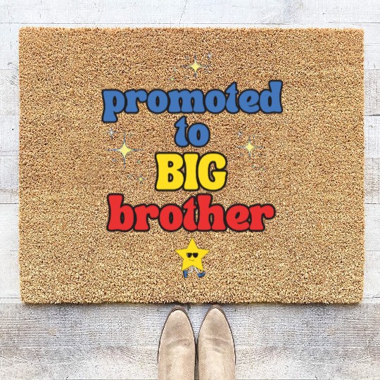 Promoted to BIG Brother – Kids & Toddler Tees Coir Doormats
