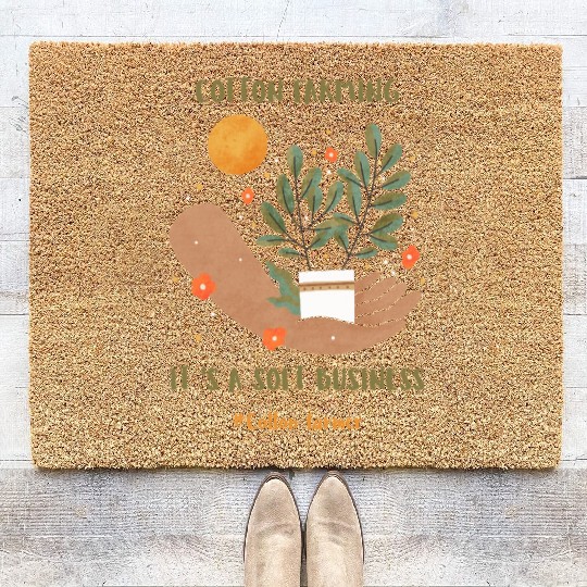 Cotton Farming: It’s a Soft Business. Coir Doormats