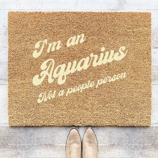 aquarius not a people person Coir Doormats