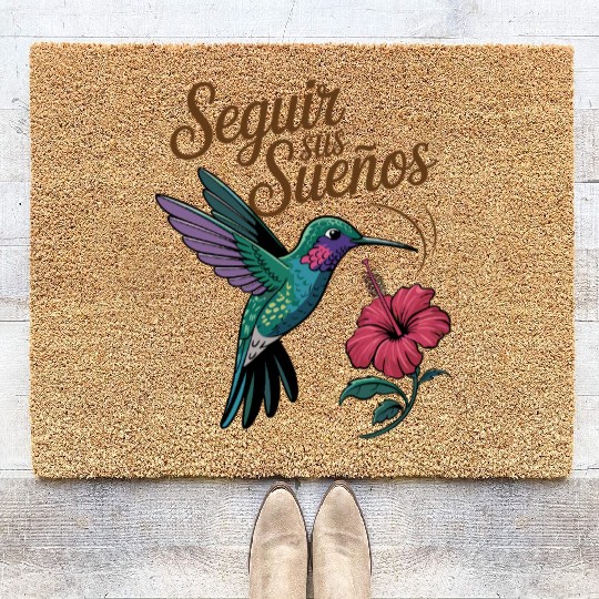 Seguir Sus Suenos Follow Your Dreams Hummingbird Coir Doormats