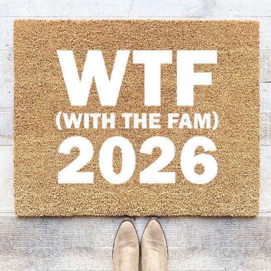 WTF With The Fam 2026 WTF Family Reunion 202famil6 Coir Doormats
