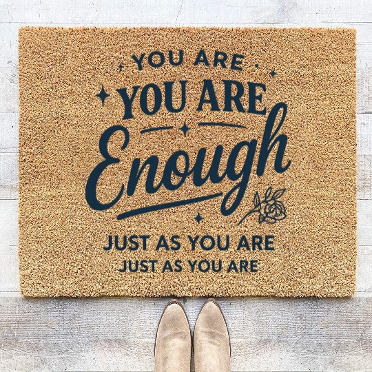 Inspirational "You Are Enough" Quote Typography Coir Doormats