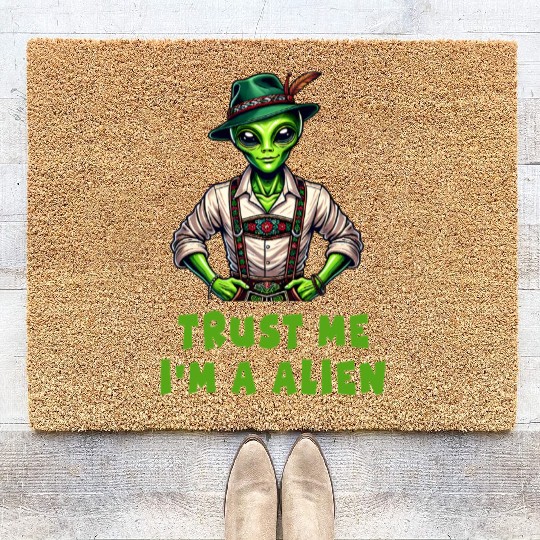 Trust Me, I Am An Alien Coir Doormats