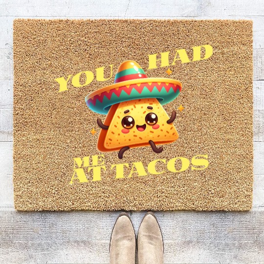 Cinco De Mayo - You Had Me At Tacos Coir Doormats