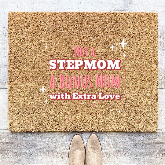 Bonus Mom Coir Doormats | Stepmom Mother's Day Gift