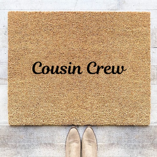 "Cousin Crew" Design | Matching Family Reunion Coir Doormats