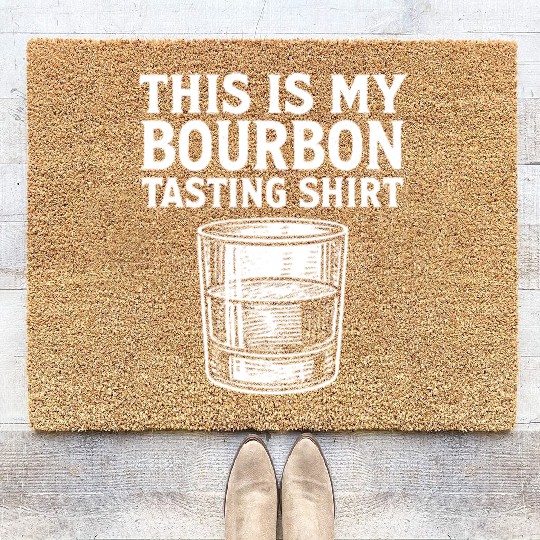 This Is My Bourbon Tasting Coir Doormats Bourbon