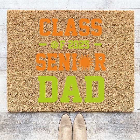 dad graduation class of 2025 senior father Coir Doormats