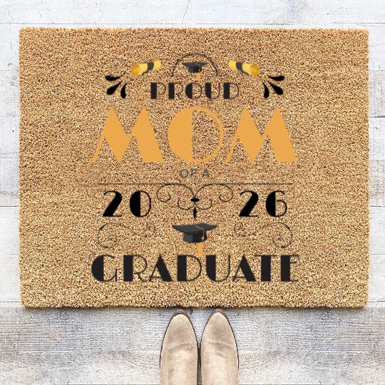Proud Mom Of A 2026 Graduate Senior Class Of 2026 Coir Doormats