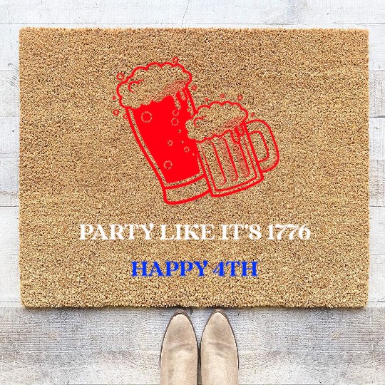 Party like it is 1776 - 4th of July Coir Doormats