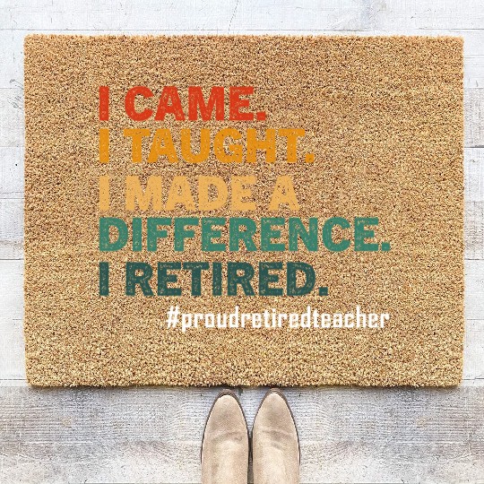 Funny Retired Teacher Retirement 2025 Teachers Day Coir Doormats