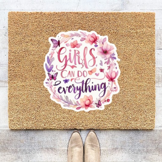 Girls can do everything fun positive message GIRL Coir Doormats