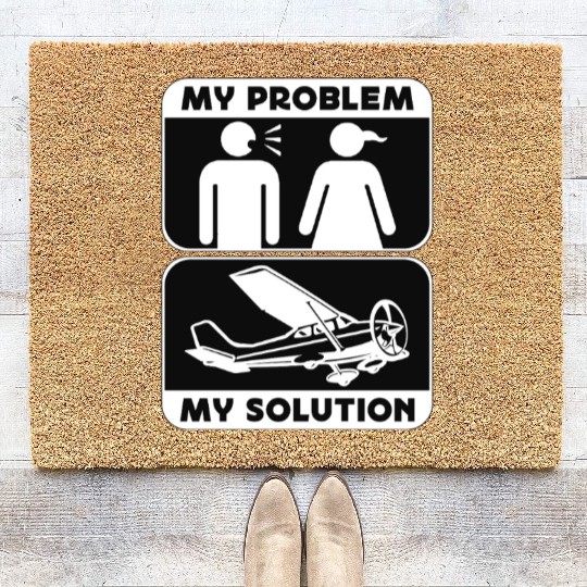 Aerobatic Pilot My Problem My Pictogram Mom Dad Coir Doormats