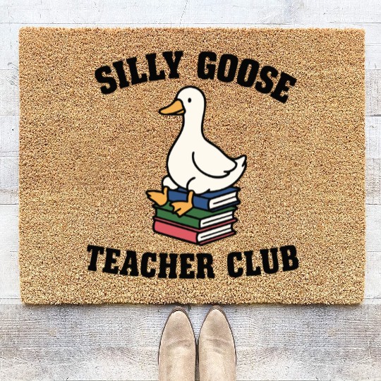 Silly Goose Teacher Club Back to School Coir Doormats