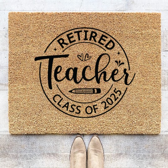 Teacher Retired Teacher Retirement 2025 Coir Doormats