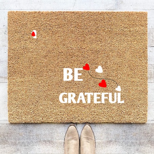 Be grateful - inspirational Heart Coir Doormats