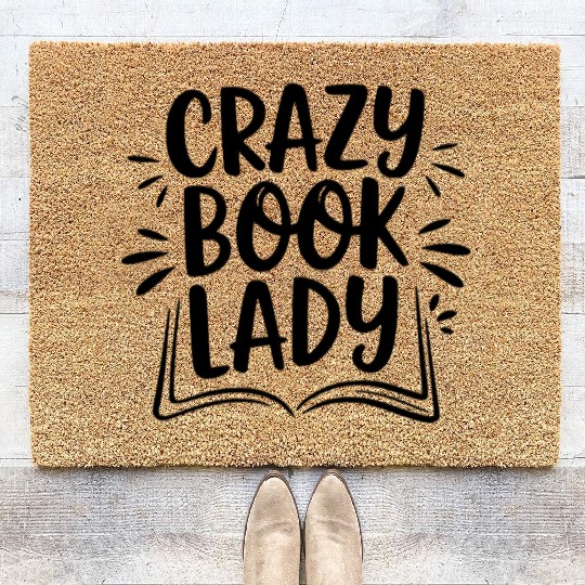 Crazy Book Lady Reader Club Habit Reading Lover Coir Doormats