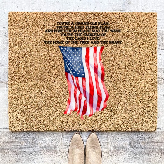 You're a grand old flag 4th of July America pride Coir Doormats