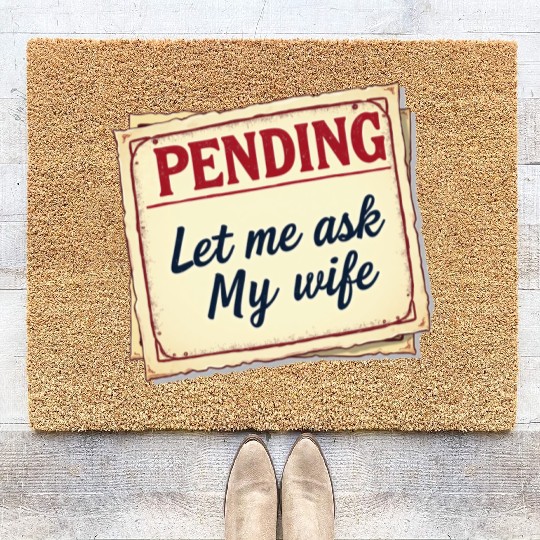 Let Me Ask My Wife Funny Accountant Coir Doormats