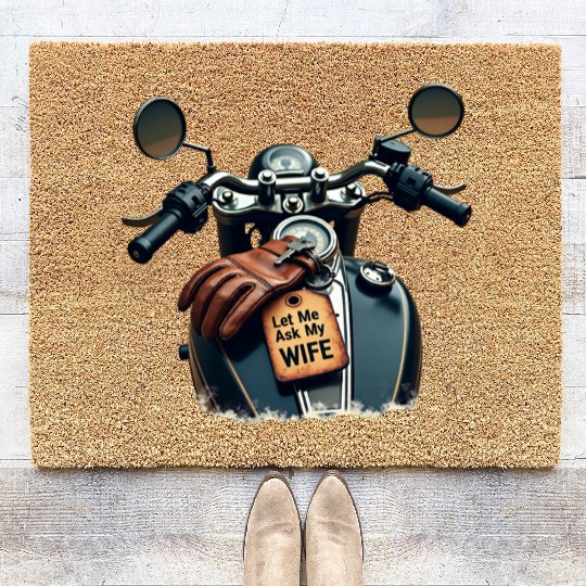 Born to Ride, But Let Me Ask My Wife First Coir Doormats