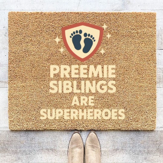NICU Sibling Preemie Big Brother Big Sister Coir Doormats