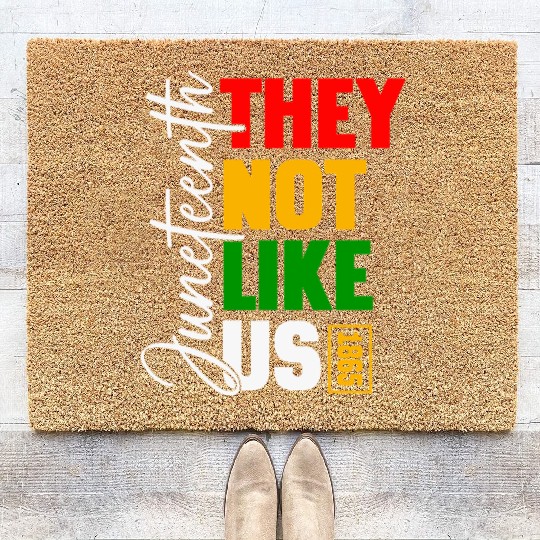 Juneteenth They Not Like Us Coir Doormats