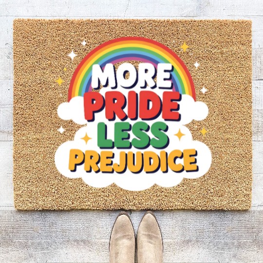More Pride Less Prejudice Rainbow Pride Month LGBT Coir Doormats