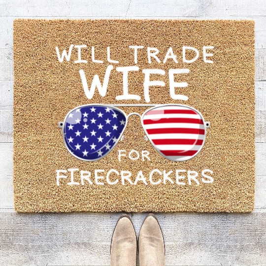Will Trade Wife For Fireworks Men's 4th Of Julytra Coir Doormats