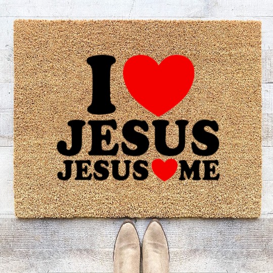 I Love Jesus Jesus Loves Me Christian Faith JesuJs Coir Doormats