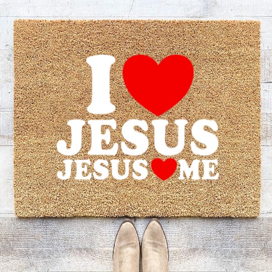 I Love Jesus Jesus Loves Me Christian Faith JesuJs Coir Doormats