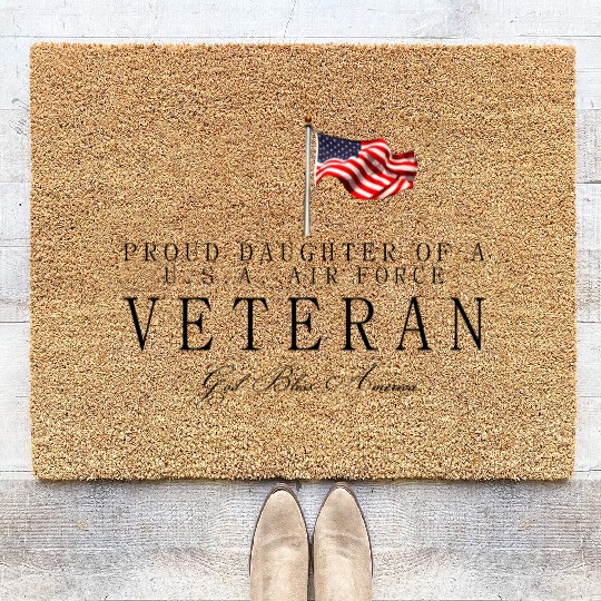 Proud Daughter Of A US Air Force Veteran Coir Doormats